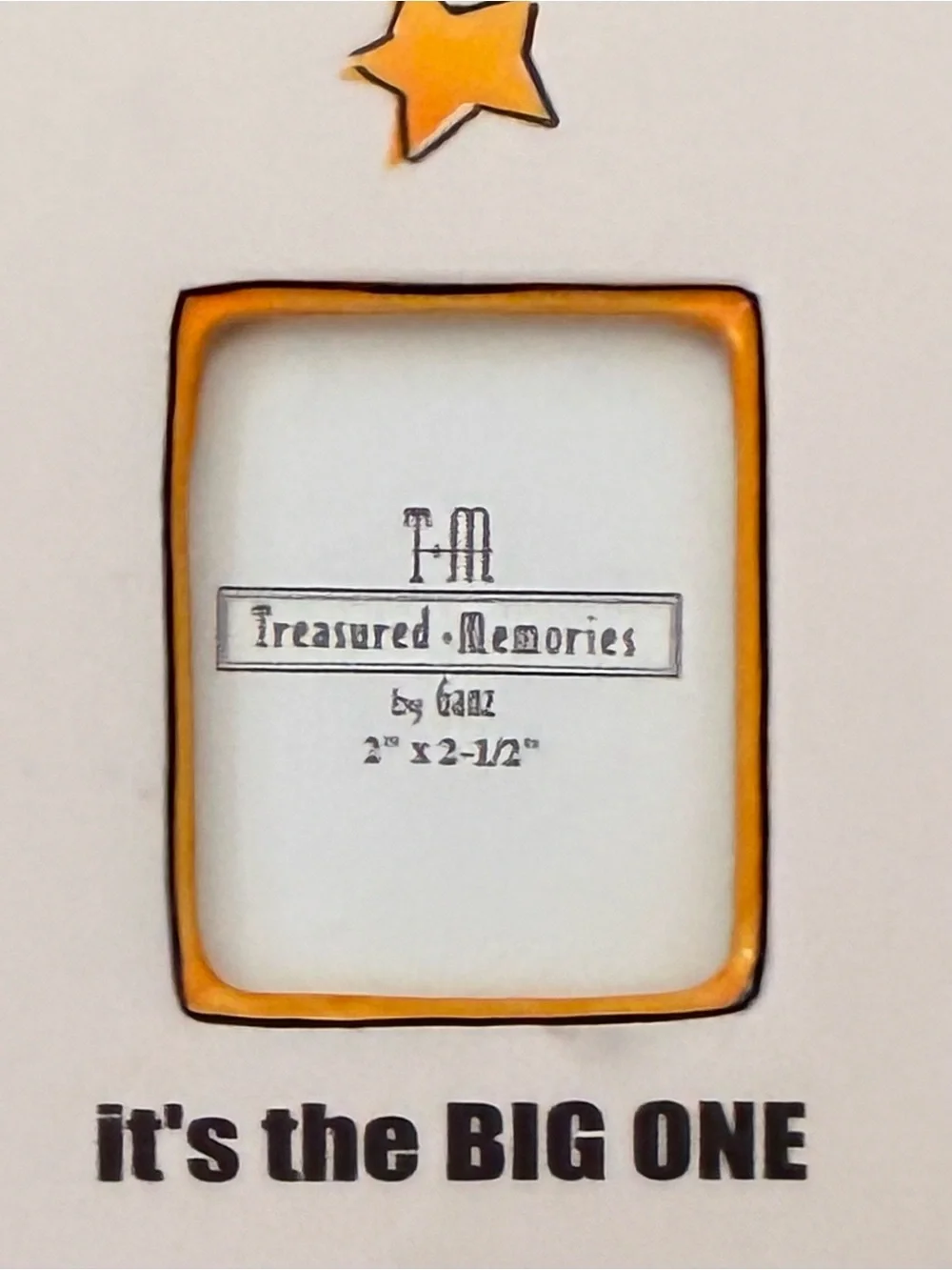 Photo Picture Frame “It’s The Big One!”  TM Treasured  Memories by Ganz